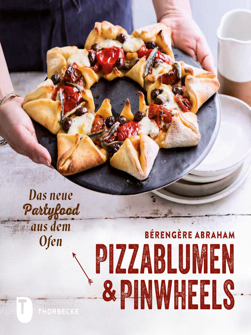 Title details for Pizzablumen und Pinwheels by Bérengère Abraham - Available